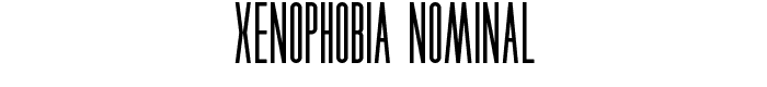 Xenophobia Nominal font